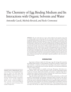 The Chemistry of Egg Binding Medium and Its Interactions with