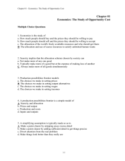 Chapter 01 Economics: The Study of Opportunity Cost