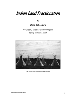 &ldquo;&hellip;the real aim of [the Dawes Act] is to get at the Indians land and