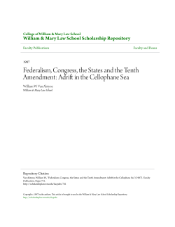 Federalism, Congress, the States and the Tenth Amendment: Adrift