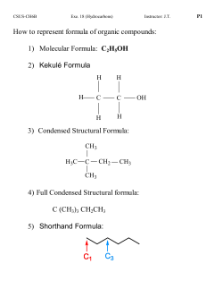 How to represent formula of organic compounds: 1) Molecular