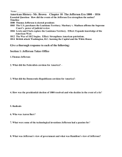 American History- Mr. Brown Chapter 10 The Jefferson Era 1800