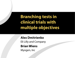 Branching tests in clinical trials with multiple objectives