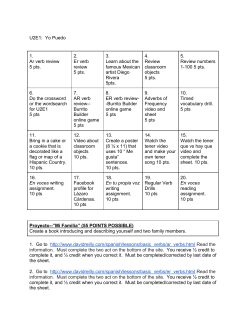 U2E1: Yo Puedo 1. Ar verb review 5 pts. 2. Er verb review 5 pts. 3