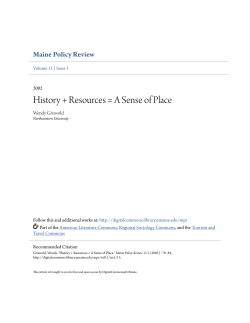History + Resources = A Sense of Place