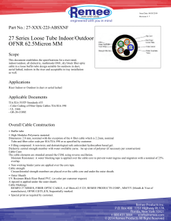 27 Series Loose Tube Indoor/Outdoor OFNR 62.5Micron MM