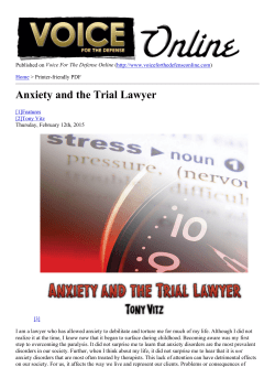 Anxiety and the Trial Lawyer - Voice For The Defense Online
