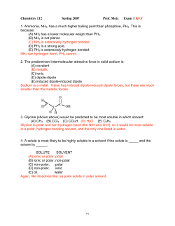 Chemistry 112 Spring 2007 Prof. Metz Exam 1 KEY 1. Ammonia