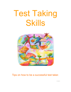 Tips on how to be a successful test taker.