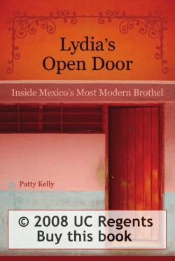 Lydia`s Open Door: Inside Mexico`s Most Modern Brothel