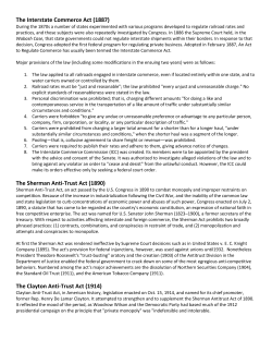 The Interstate Commerce Act (1887) The Sherman Anti