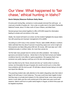 Our View: What happened to `fair chase,` ethical hunting in Idaho?