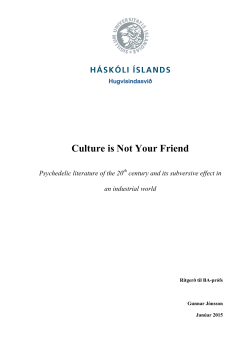 Pæling að titil: „Culture is not your friend: Psychedelic