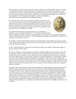 Charlotte Mason was a British educator who lived in the late 1800s