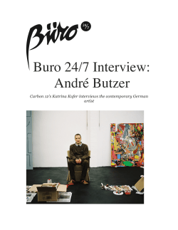 Buro 24/7 Interview: Andr&eacute; Butzer