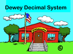 Dewey Decimal System - Warrensburg R6 Schools