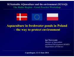 Aquaculture in freshwater ponds in Poland &ndash; the way to