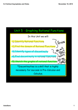 9-2 and 9-3 Vertical Asymptotes and Holes 11-19