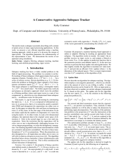 A Conservative Aggressive Subspace Tracker