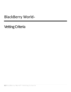 BlackBerry World&trade; Vetting Criteria
