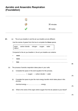 Aerobic and Anaerobic Respiration (Foundation)