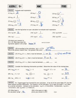 Evaluate each expression. (1) log 16 _____ (2) log 1 _____ (3) log