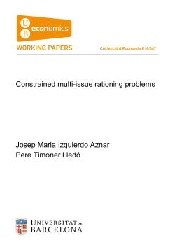 Constrained multi-issue rationing problems Josep Maria Izquierdo