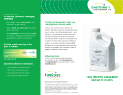 Fast, effective knockdown and kill of insects.