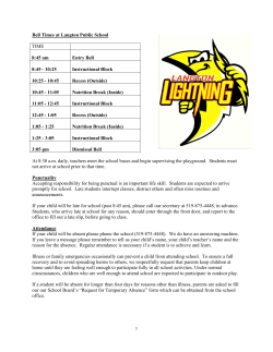 Bell Times at Langton Public School TIME 8:45 am