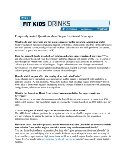 Frequently Asked Questions about Sugar Sweetened Beverages