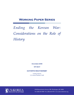 Ending the Korean War: Considerations on the Role of History