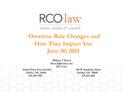 Overtime Rule Changes and How They Impact You June 30, 2015