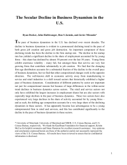 The Secular Decline in Business Dynamism in the US