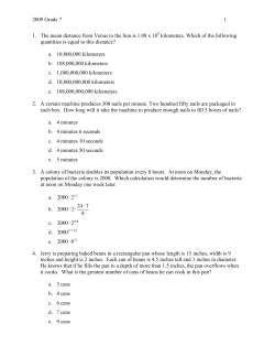 2009 Grade 7 1 1. The mean distance from Venus to the Sun is 1.08