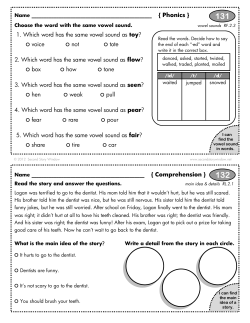1. Which word has the same vowel sound as toy?