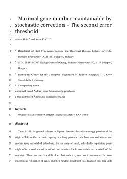 Maximal gene number maintainable by 1 stochastic correction &ndash; The