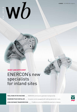 Windblatt 04/2015 Trial runs of EP4 machine. ENERCON