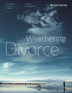 3 Divorce and dollars 6 Taking control 11 Making it work 14 The