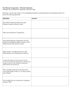 The Missouri Compromise &ndash; Refresher Questions