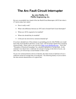 The Arc Fault Circuit Interrupter