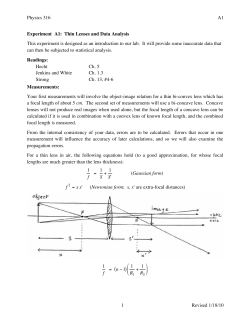 Physics 316 A1 1 Revised 1/18/10 Experiment A1: Thin Lenses and