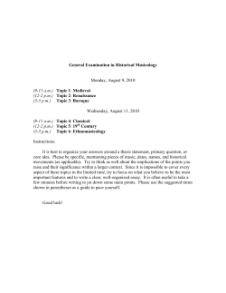 General Examination in Historical Musicology Monday, August 9, 2010