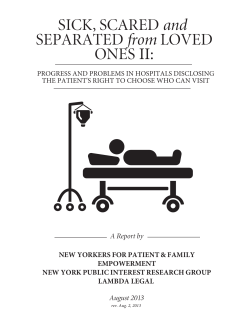 SICK, SCARED and SEPARATED from LOVED ONES II: