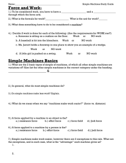 Force and Work- Simple Machines Basics