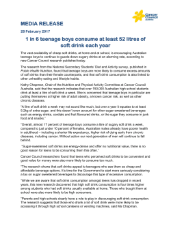 MEDIA RELEASE 1 in 6 teenage boys consume at least 52 litres of