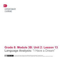 Grade 8: Module 3B: Unit 2: Lesson 13 Language Analysis: &ldquo;I Have