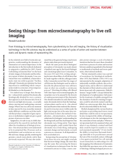 Seeing things: from microcinematography to live cell imaging