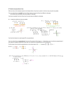 07 Parallel and perpendicular lines When two lines (in the Cartesian