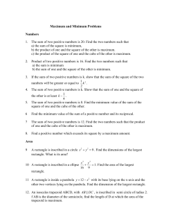 Maximum and Minimum Problems Numbers 1. The sum of