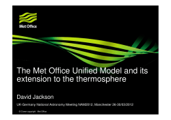 The Met Office Unified Model and its extension to the thermosphere